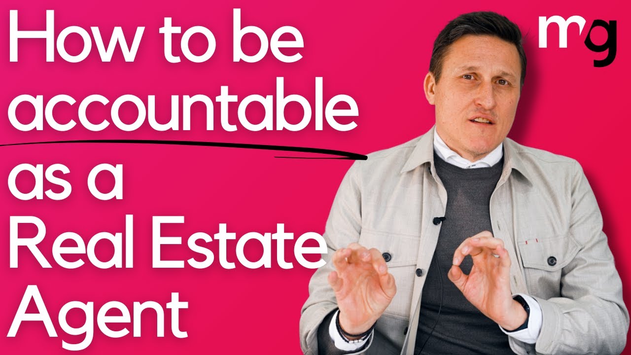 Why You Should Embrace Accountability As A Real Estate Agent