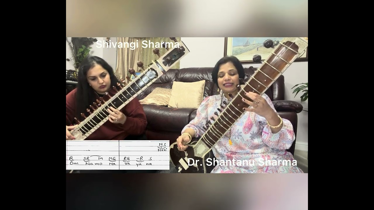 Learn Bhajan - Shrimani Narayan Narayan on Sitar with Dr. Shantanu Sharma & Shivangi Sharma 