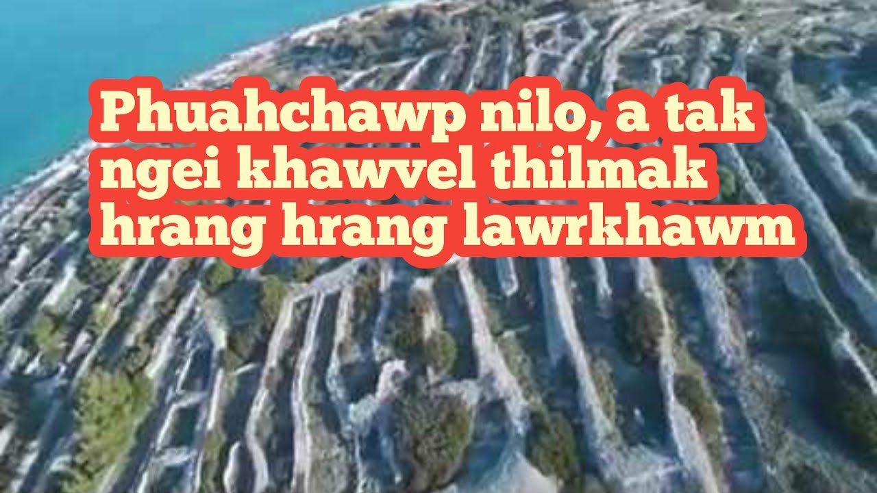 Khawvel thimak tak tak ila hriat loh te lawrkhawm