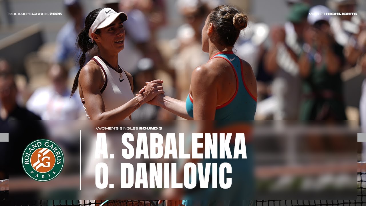 Highlights Sabalenka vs Danilovic Round 3 | Roland-Garros 2025