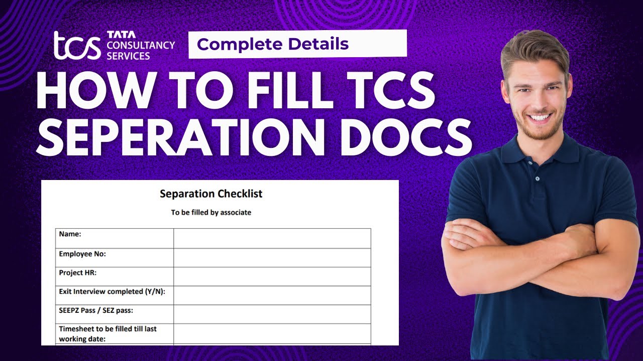 How to Fill TCS Separation Documents | Complete TCS Resignation Process Guide