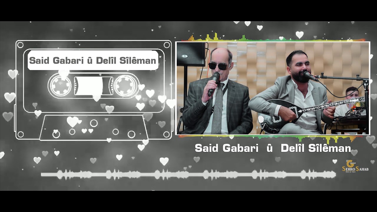 said gabari u delil seliman سعيد كاباري و دليل سليمان 2019