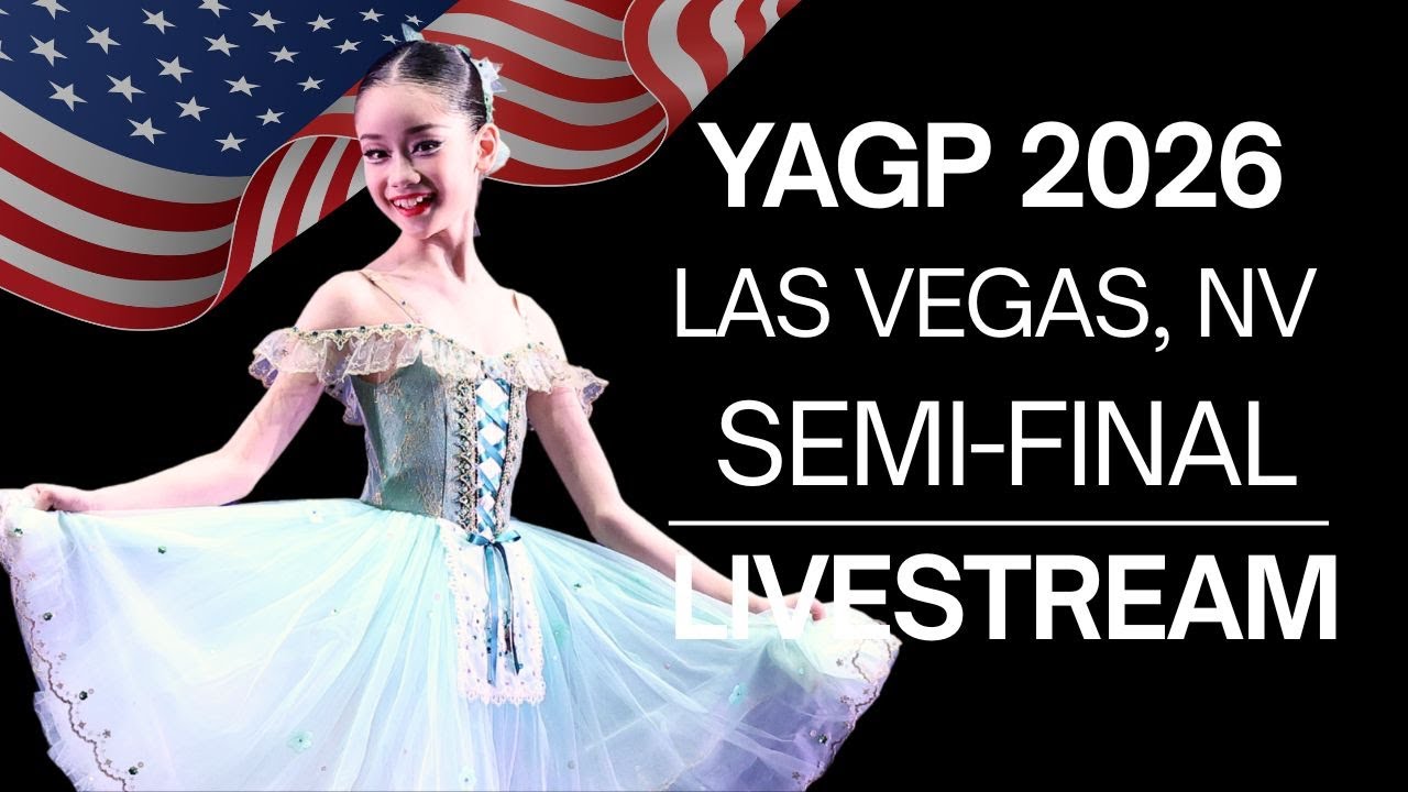 Pre-Competitive Classical Competition Women Age 9 ~ YAGP 2026 Las Vegas, Nevada