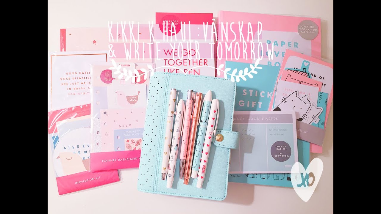 Kikki K Haul : Vanskap & Write Your Tomorrow