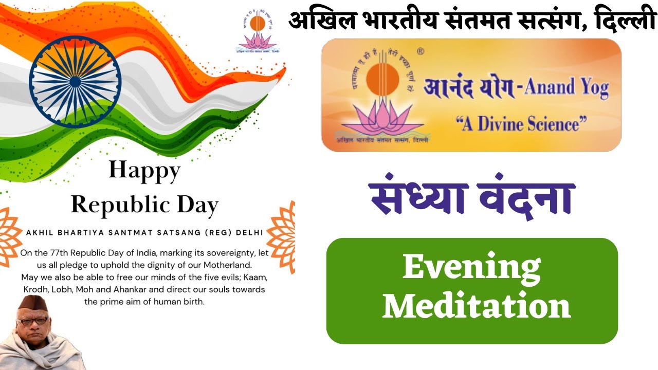 ABSS Evening Meditation Program 19 00   20 00 IST   Happy #republicday #peace #concentration