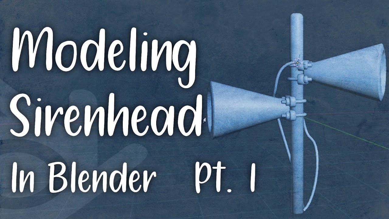 Modeling Sirenhead in Blender (Part 1)