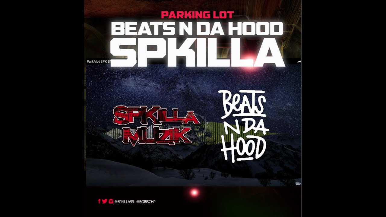 [ Free ] Parking Lot,  SPKilla & BNDH Instrumental