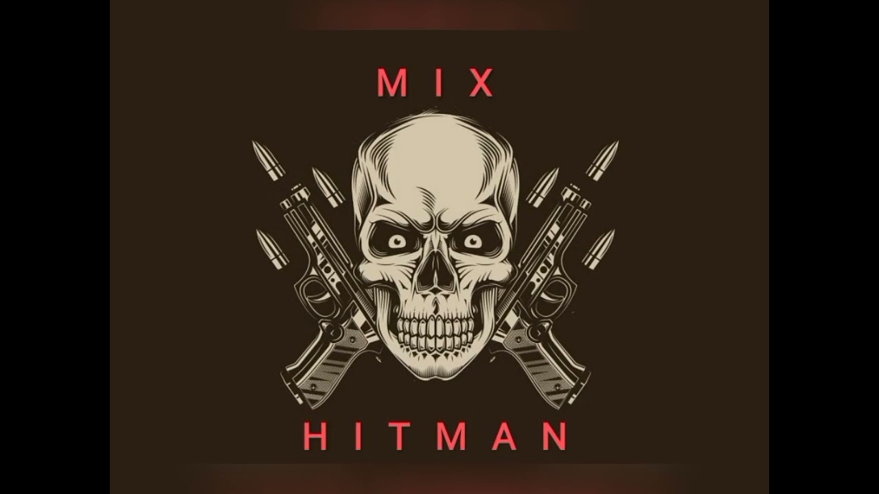 ميكس راب / هيت مان / MIX RAP  ___ HITMAN