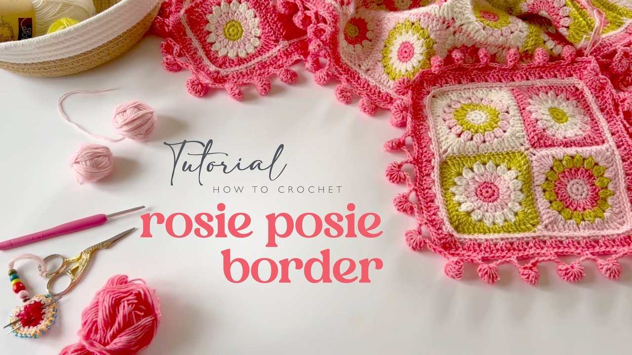 Tutorial | Rosie Posie Pom Pom Border