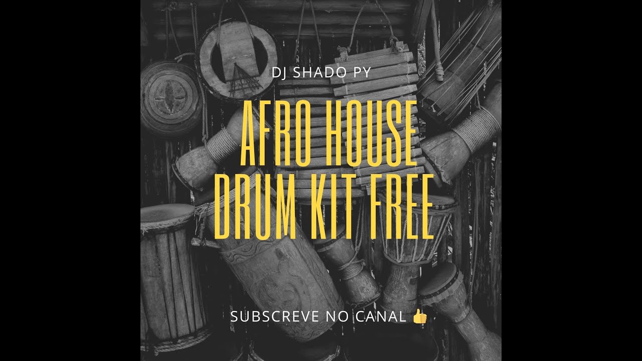 DRUM KIT AFRO HOUSE  FREE [2025]