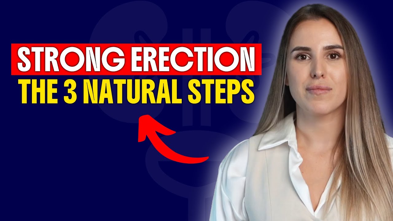 3 STEPS TO A STRONGER ERECTION WITHOUT MEDICATION