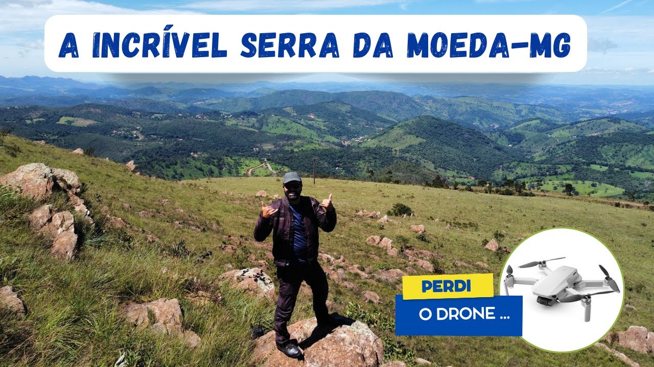 Perdi o drone, mas consegui fazer belas imagens da Serra da Moeda - MG!