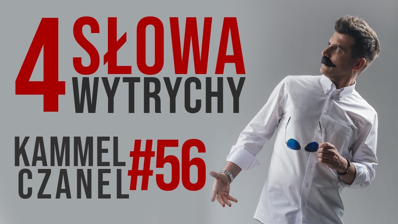 Niczym kulki, słowa mocy | Kammel Czanel #56