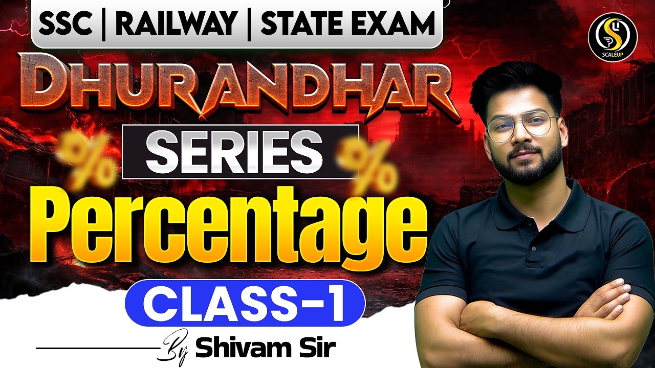 Percentage Class-1 🔥 | Basic Concepts + Tricks | Railway/SSC Maths | Dhurandhar Series | Shivam Sir