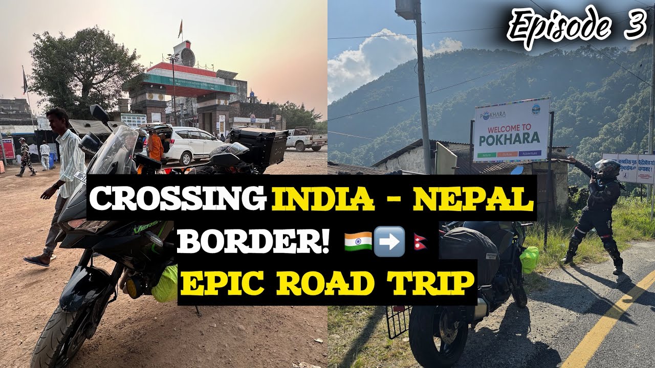 First Time Crossing India–Nepal Border on Versys 1100  | Pune to Pokhara, Nepal | Bhansar Guide