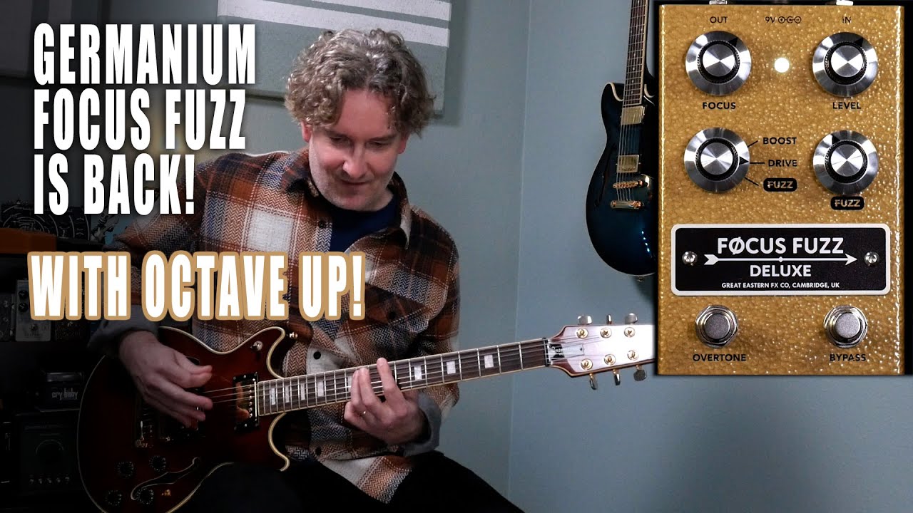 Great Eastern FX Co. - Focus Fuzz Deluxe