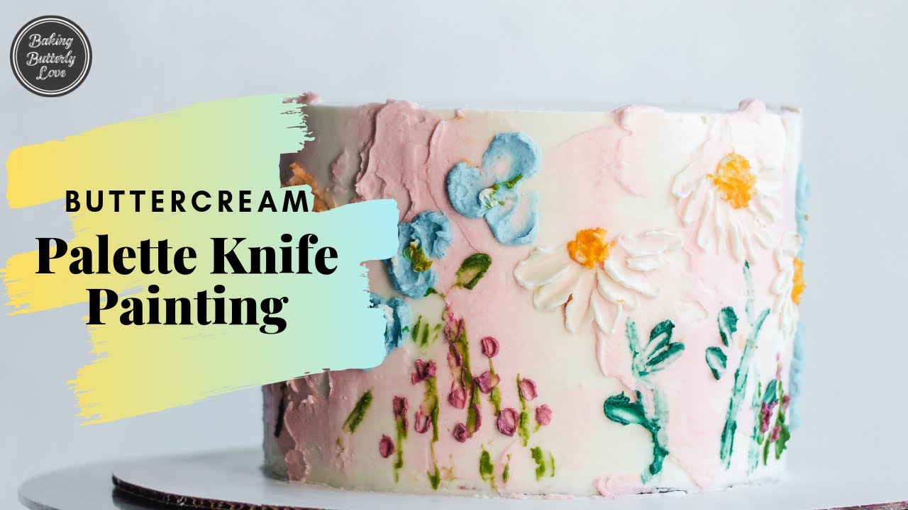 Buttercream Palette Knife Painted Cake