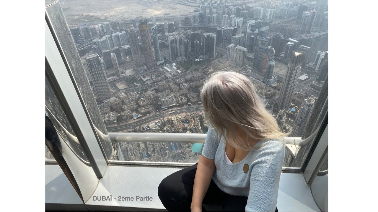 DUBAÏ - Burj Khalifa #2