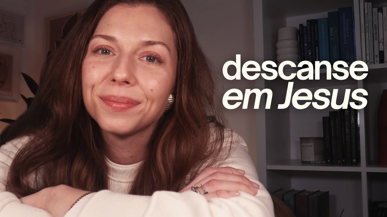 É tempo de descansar em Jesus | cansados e sobrecarregados | Mateus 11