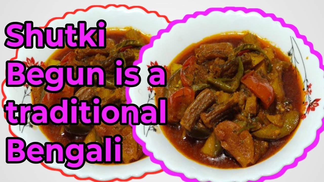 ✨🙏Shutki Begun Recipe🙏✨#ShutkiBegun#DryFishRecipe#BengaliRecipe#BangladeshiFood#EggplantRecipe#food 
