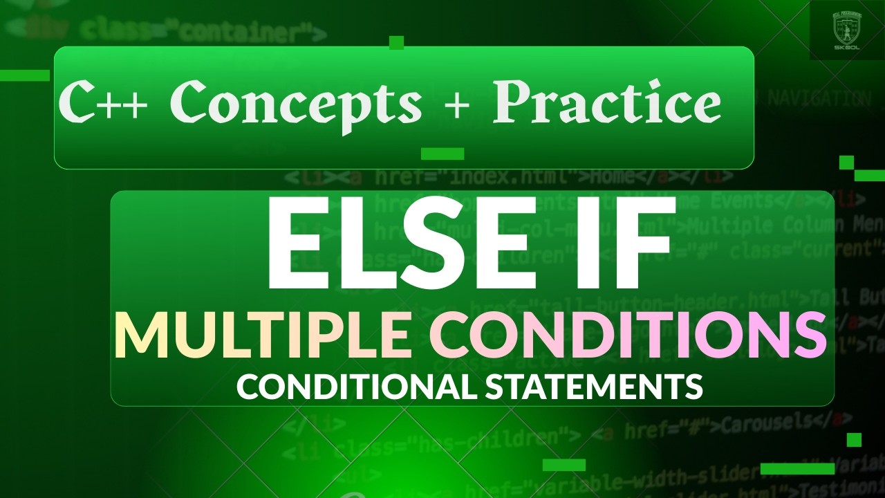 What Is else if in C++?
