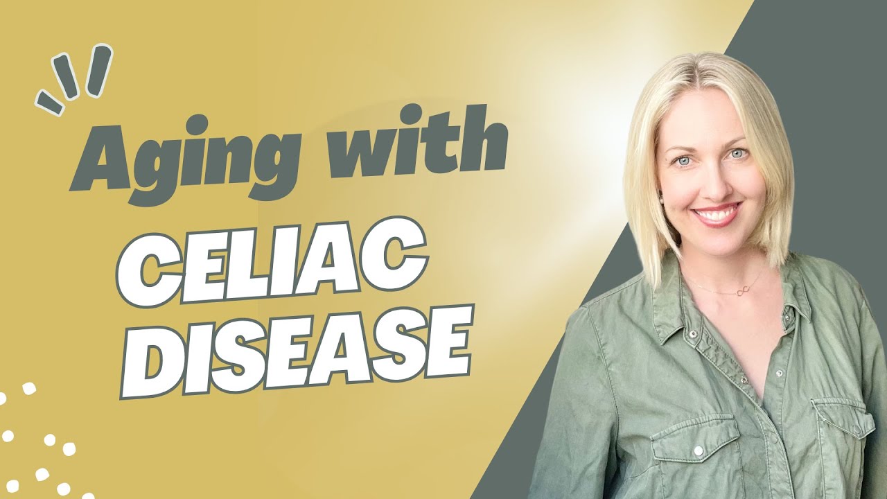 Support for Celiac Disease in Later Life