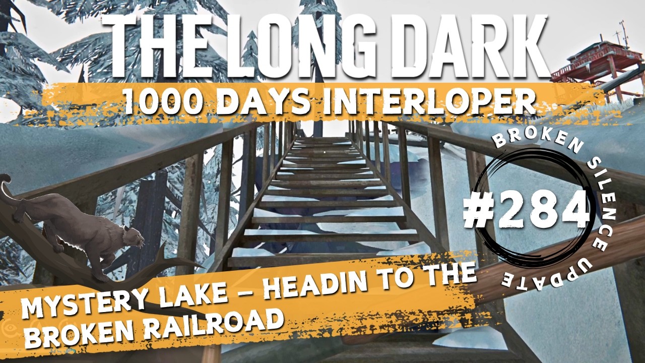 The Long Dark | Interloper (Day 750+) | Pt. 284 | Attempt To Reach 1000 Days | Mystery Lake