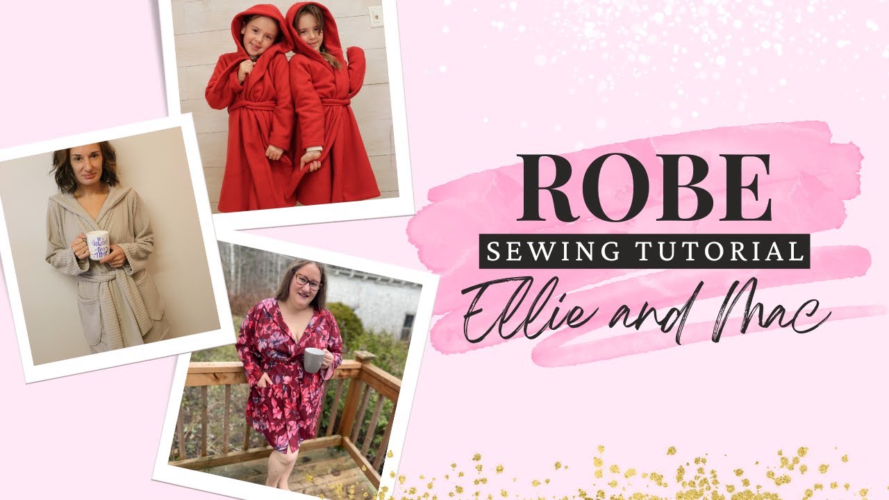 Easy Robe Sewing Pattern - Quick and Easy Holiday Gifts To Sew