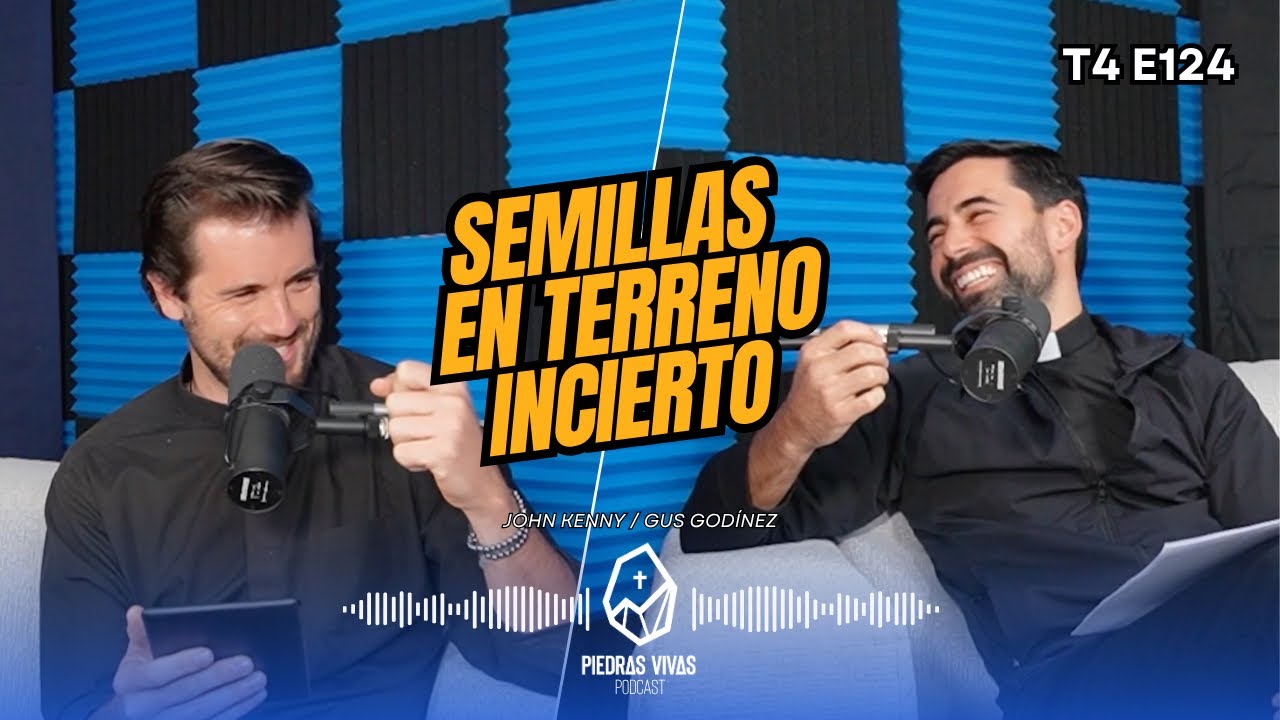 T4 E124 Semillas en Terreno Incierto (Hechos 14:1-7)
