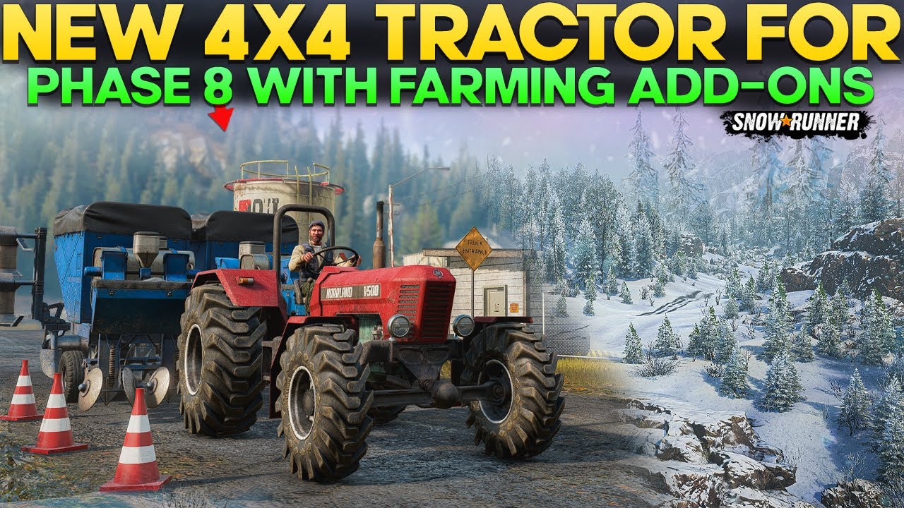 New 4x4 Tractor For Phase 8 Update Farming Region in SnowRunner For All Players You Need to Know