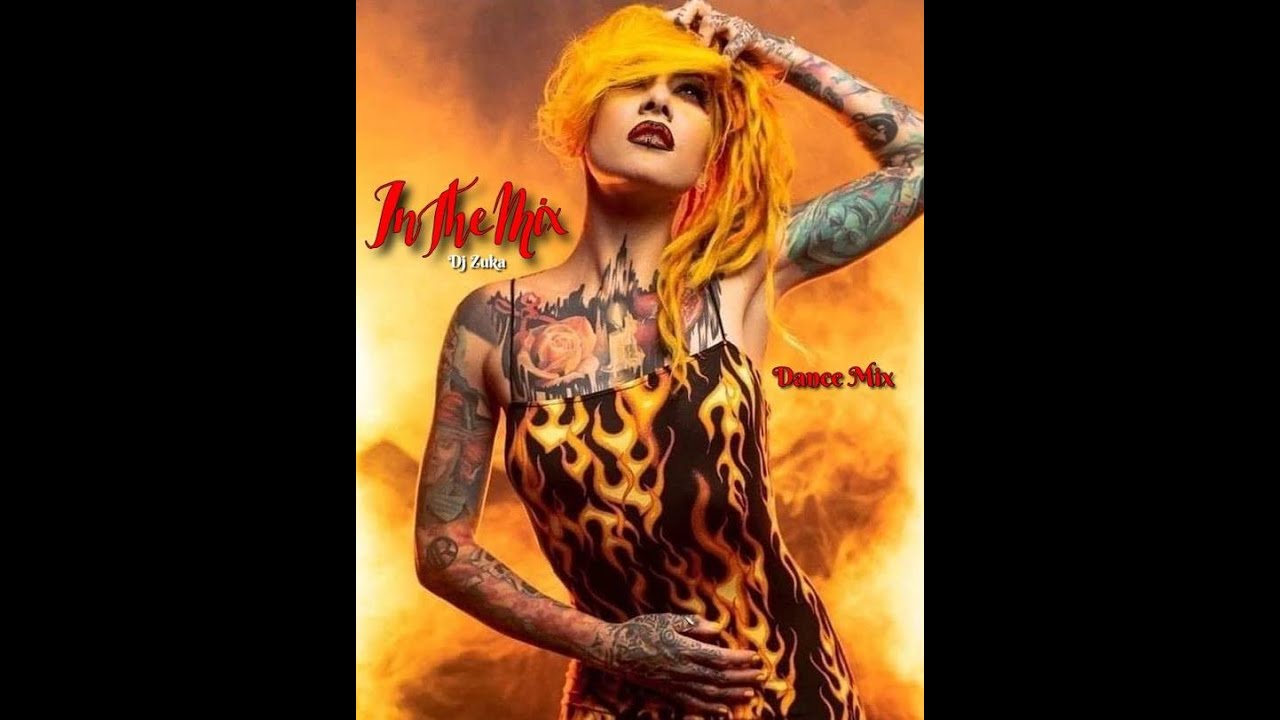 Dance Fire Mix  Dj Zuka