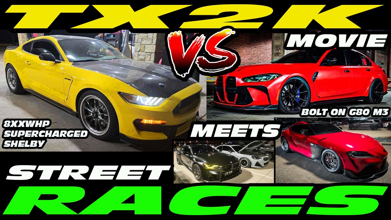 TX2K MOVIE - MEETS AND RACES - SUPERCHARGED GT350 VS BOLT ON G80 M3, TERMINATOR, C6, C8, C7, EVO
