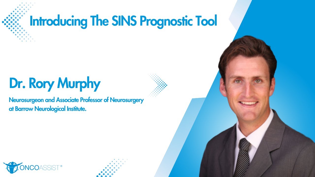 Dr. Rory Murphy on the new Spinal Instability Neoplastic Score (SINS) on ONCOassist!