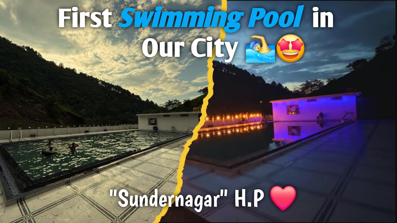 Going To First Swimming Pool In Our City 🏊|| Sundernagar || HP 😍|| ( Vlog - 6 )