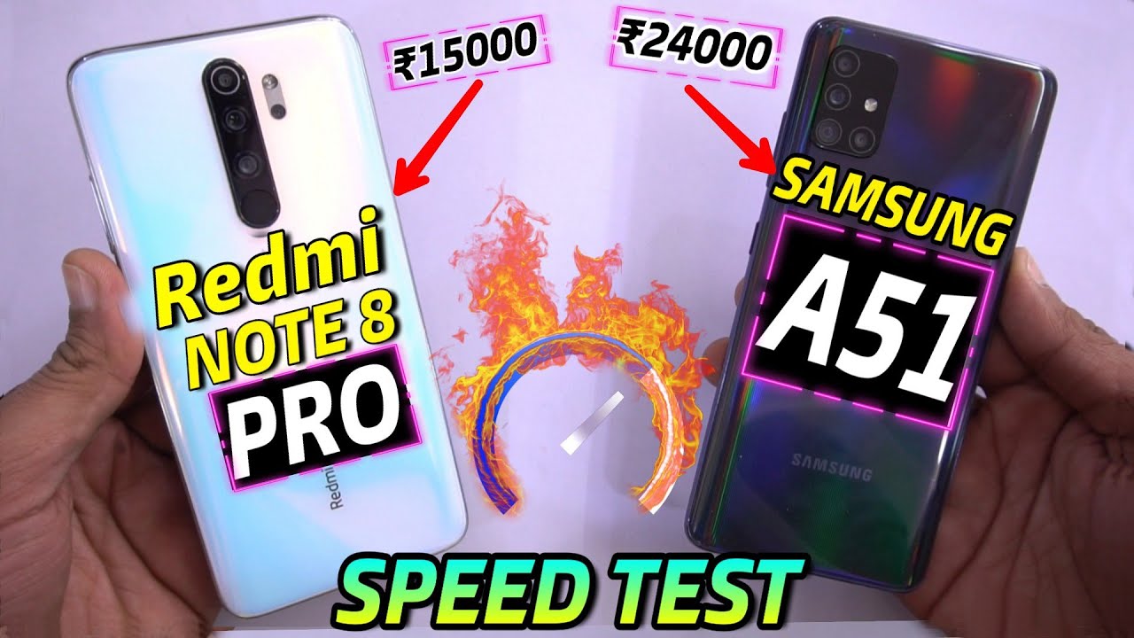 Samsung A51 Vs Redmi Note 8 Pro : Speed Test