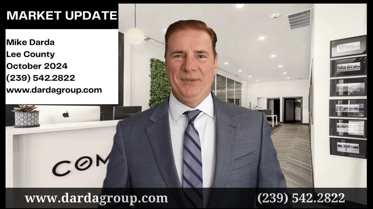 October 2024 Lee County Real Estate Market Update l Darda Group