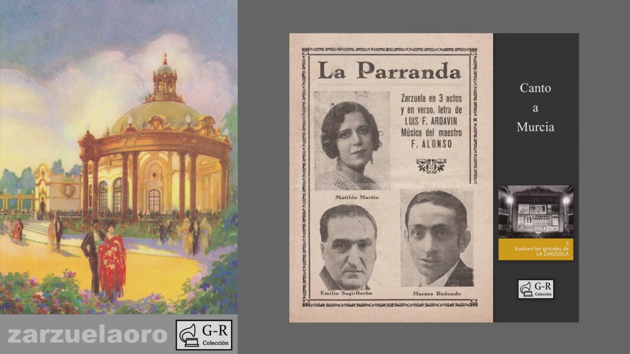 Canto a Murcia de la zarzuela 