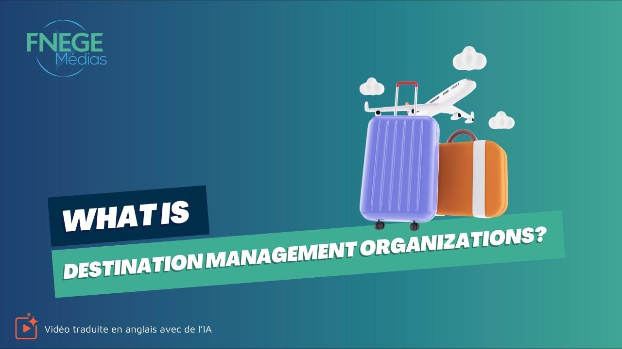 What is destination management organizations?