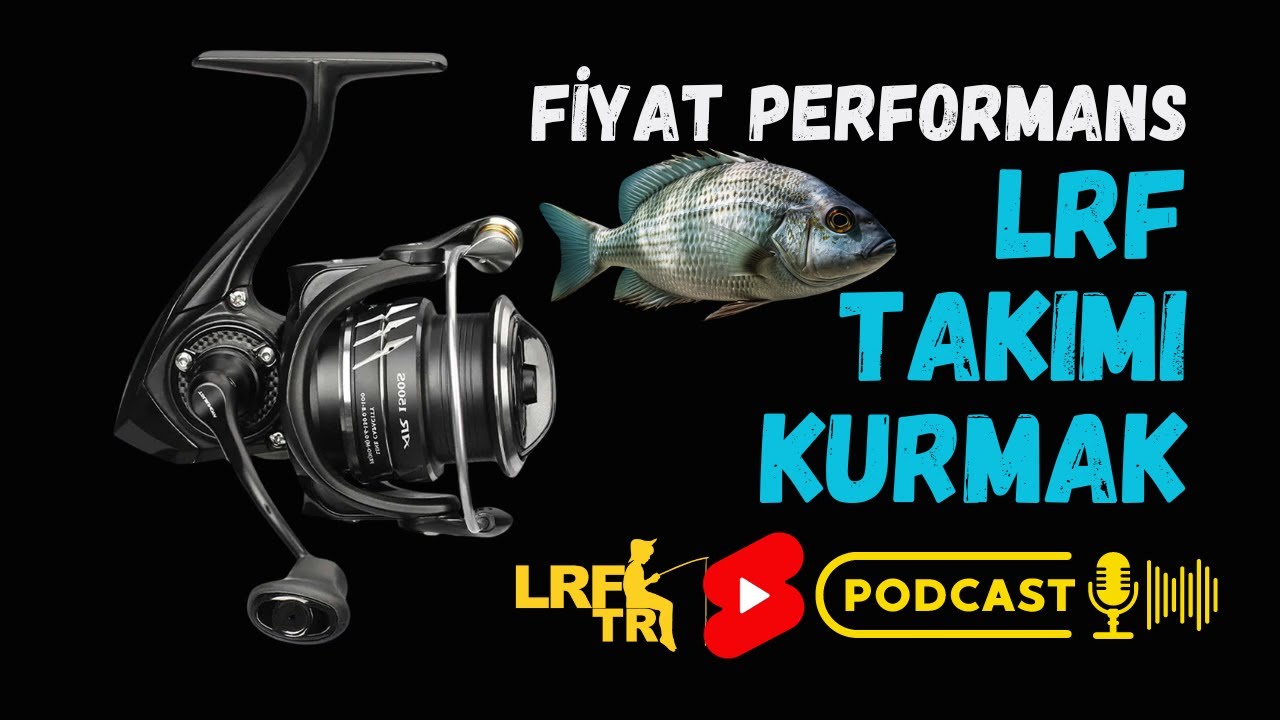 Fiyat Performans LRF Takımı Kurmak: HAFİF TAKIM Podcast - 2
