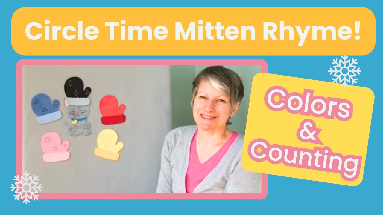 Winter Circle Time Counting Rhyme: Cozy Mitten Countdown