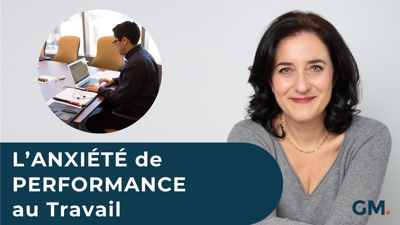 L' ANXIÉTÉ de PERFORMANCE au Travail
