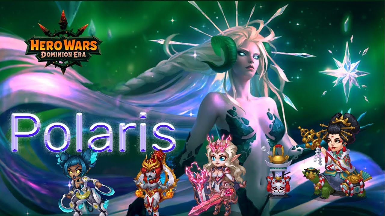 The Best Polaris Team -- #herowars  Dominion Era