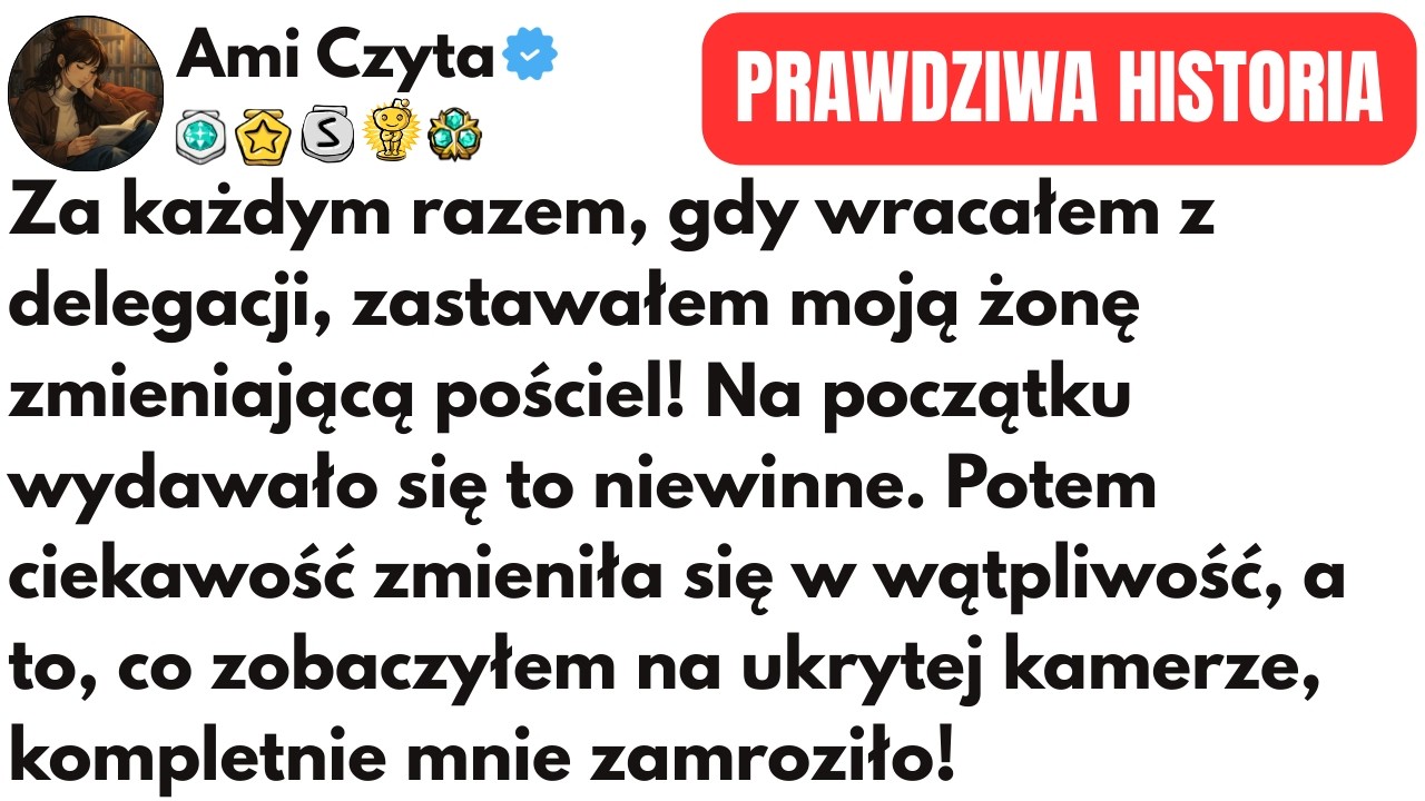 (CAŁA HISTORIA) Za każdym razem, gdy wracałem z delegacji, zastawałem moją żonę zmieniającą pościel!