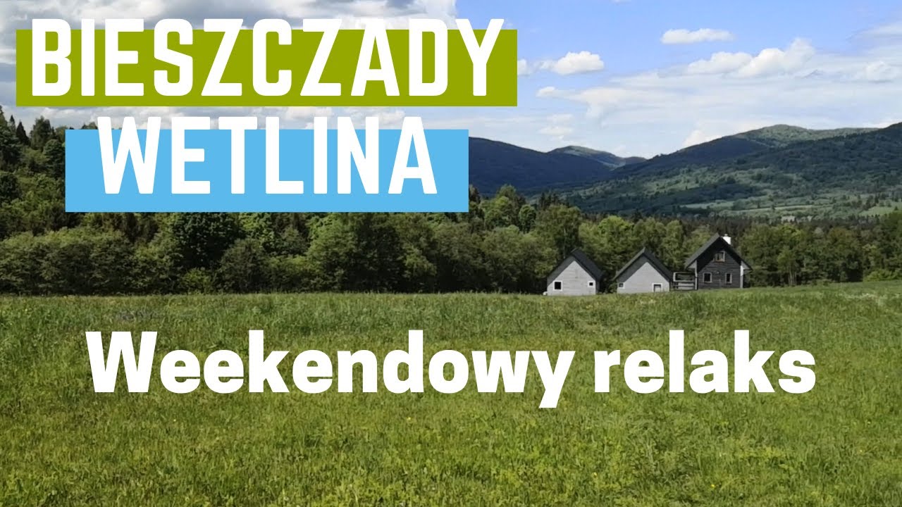 Bieszczady : weekend w Wetlinie! Kilka ujęć ze spaceru i obowiązkowo zach&oacute;d słońca ;-)