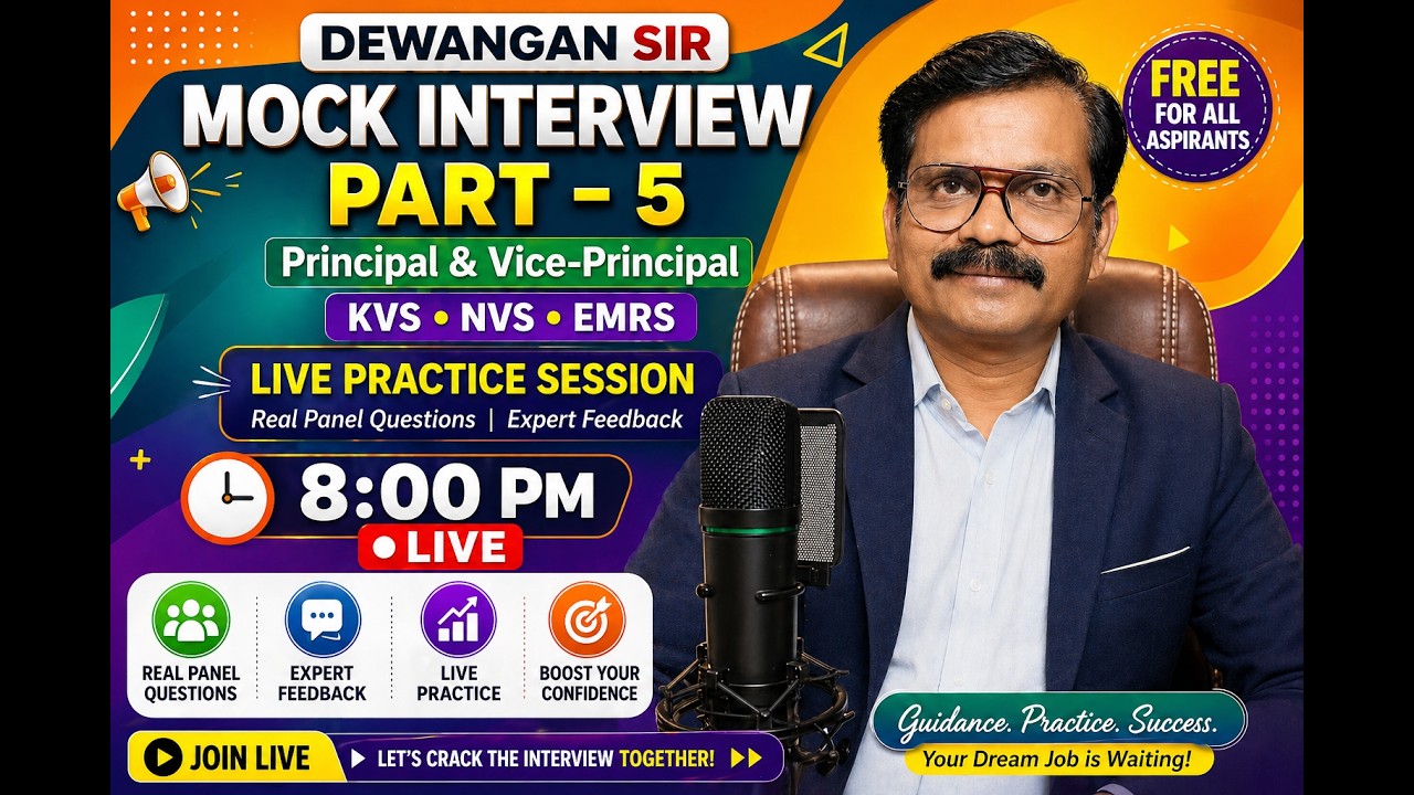 Mock Interview Part&ndash;5 | Principal & Vice-Principal | KVS | NVS | EMRS |