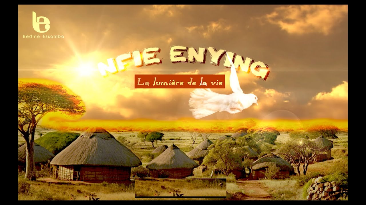 Bedine Essomba  Nfiè Enyng lyrics & traduction