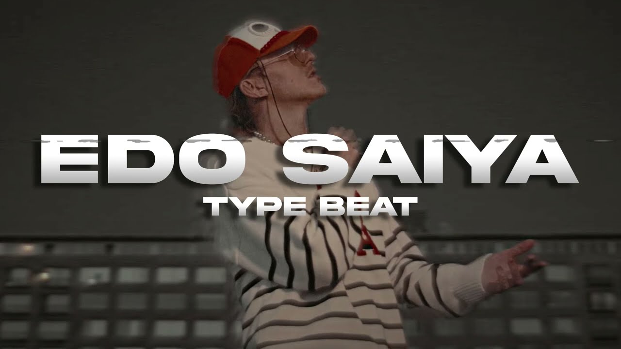 (FREE) Edo Saiya x Dondon Type Beat 