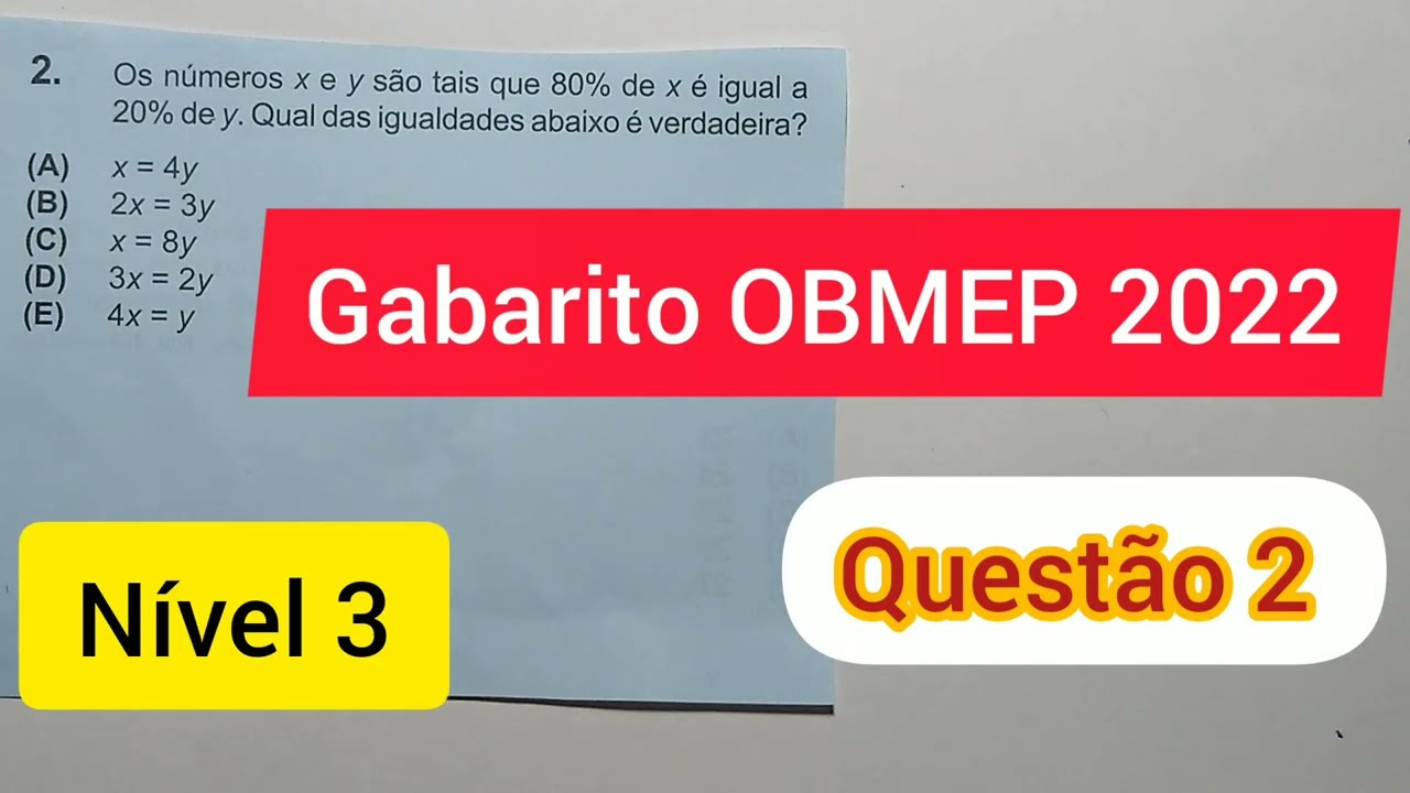 Gabarito OBMEP 2022. NÍVEL 3. QUESTÃO 2.