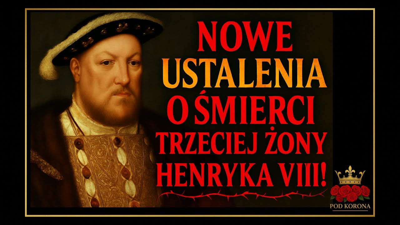 Traumatyczny poród Jane Seymour, 3 żony Henryka VIII