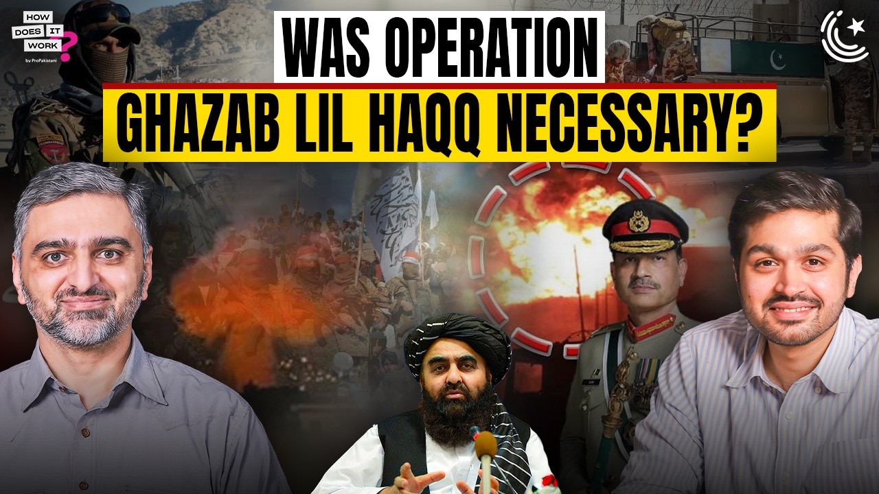 Was Operation Ghazab Lil Haqq Necessary? Ft. Ali Hamza